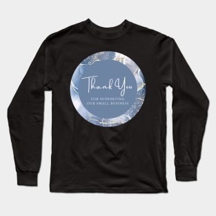 Thank You for supporting our small business Sticker - Golden Navy Long Sleeve T-Shirt